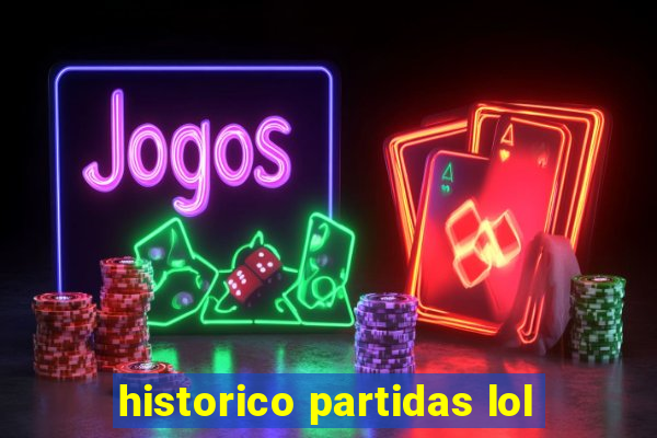 historico partidas lol